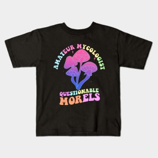 Amateur mycologist with questionable morels Kids T-Shirt